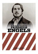 A Rebel's Guide To Friedrich Engels-9781912926541