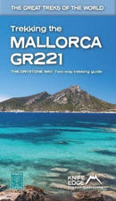 Trekking the Mallorca GR221 : Two-way guidebook with real 1:25k maps: 12 different itineraries-9781912933150