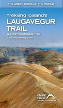 Trekking Iceland's Laugavegur Trail & Fimmvorouhals Trail : Two-way trekking guide-9781912933167