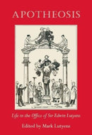 "LUT" : Life in the Office of Sir Edwin Lutyens-9781912945351