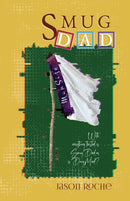 Smug Dad-9781912964796