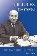 Jules Thorn : The Man and His Empire-9781912969302