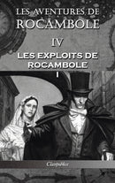 Les aventures de Rocambole IV