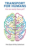 Transport For Humans : Are We Nearly There Yet?-9781913019358
