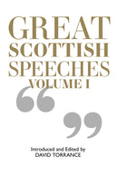Great Scottish Speeches Volume 2
