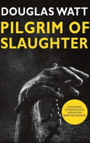 Pilgrim of Slaughter-9781913025298