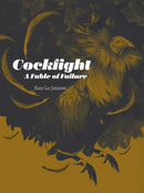 Cockfight : A Fable of Failure-9781913051402