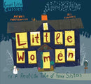 Little Women : A Real-Life Tale of Four Sisters-9781913060091