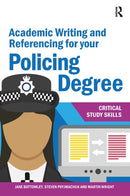 Academic Writing and Referencing for your Policing Degree-9781913063412