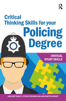 Critical Thinking Skills for your Policing Degree-9781913063450