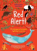 Red Alert! : 15 Endangered Animals Fighting to Survive-9781913074920