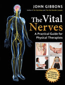 The Vital Nerves : A Practical Guide for Physical Therapists-9781913088187