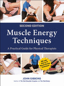 Muscle Energy Techniques : A Practical Guide for Physical Therapists-9781913088323