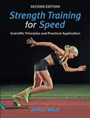 Strength Training for Speed : Scientific Principles and Practical Application-9781913088347