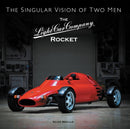 The The Light Car Company Rocket : The Singular Vision of Two Men-9781913089146