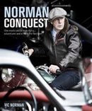 NORMAN CONQUEST : A remarkable, high-flying life in motoring and aviation-9781913089245
