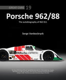 Porsche 962 /88 - The Autobiography of 962 011-9781913089894