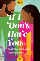 If I Don''t Have You