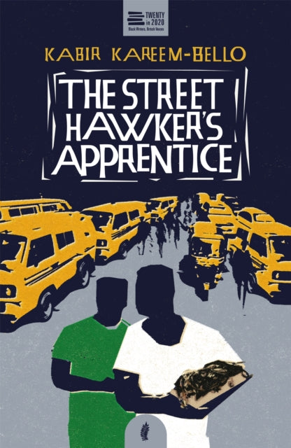 The Street Hawker's Apprentice-9781913090234