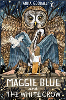 Maggie Blue and the White Crow-9781913101817