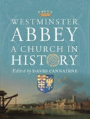 Westminster Abbey : A Church in History-9781913107475