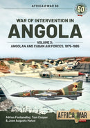 War of Intervention in Angola Volume 3 : Angolan and Cuban Air Forces 1975-1985-9781913118617