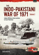The Indo-Pakistani War of 1971 Volume 1