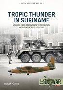 Tropic Thunder in Suriname