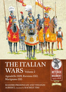 The Italian Wars Volume 2 : Agnadello 1509, Ravenna 1512, Marignano 1515-9781913118808
