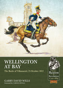 Wellington at Bay : The Battle of Villamuriel, 25 October 1812-9781913118952