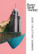 Poetry Book Society Summer 2023 Bulletin-9781913129446