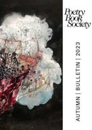 Poetry Book Society Autumn 2023 Bulletin-9781913129453