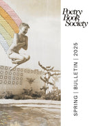 Poetry Book Society Spring 2025 Bulletin-9781913129750