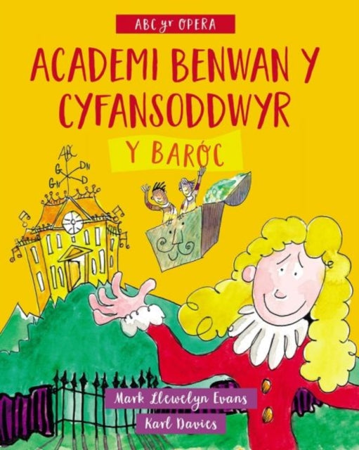 Academi Benwan y Cyfansoddwyr: Y Baroc-9781913134266