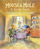 Mouse and Mole: A Fresh Start-9781913134785