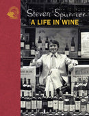 Steven Spurrier: A Life in Wine-9781913141073