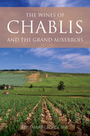 The Wines of Chablis and the Grand Auxerrois-9781913141677