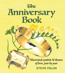 The Anniversary Book : Illustrated symbols and themes of love, year by year-9781913159184