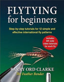 Flytying for beginners : Learn all the basic tying skills via 12 popular international fly patterns-9781913159283