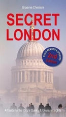 SECRET LONDON : Guide to the City's Quirk & Unusual Sights-9781913171230