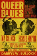 Queer Blues : The Hidden Figures of Early Blues Music - A Guardian Best Book of 2023-9781913172527