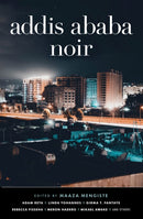 Addis Ababa Noir-9781913175191