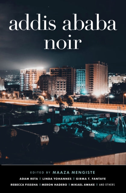 Addis Ababa Noir-9781913175191