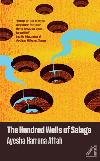 The Hundred Wells of Salaga-9781913175283