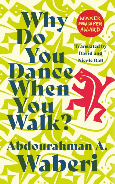 Why Do You Dance When You Walk-9781913175320