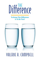 The Difference : To know the difference is to be free-9781913192921
