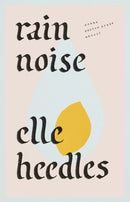 Rain Noise : Poems-9781913196073