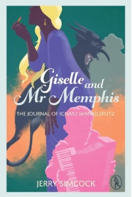 Giselle and Mr Memphis-9781913212261