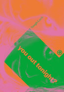 Tough Luck : You Out Tonight?-9781913231606
