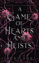 A Game of Hearts and Heists : A Steamy Lesbian Fantasy Romance-9781913236700
